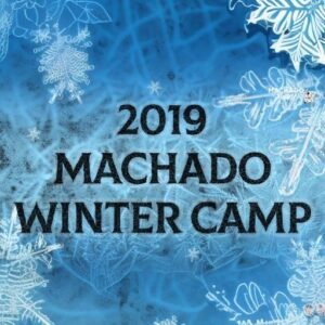 2019 Machado Winter Camp